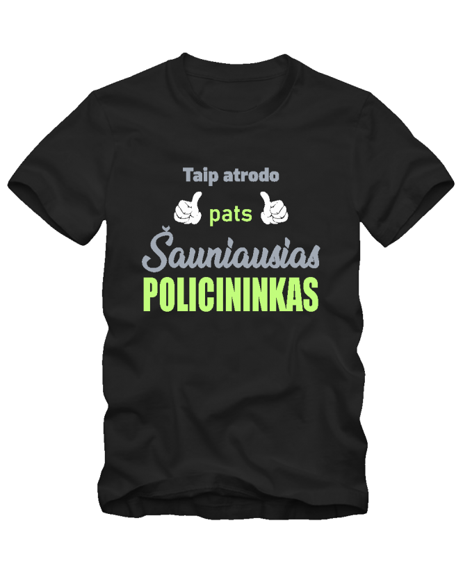 marškinėliai šauniausias policininkas